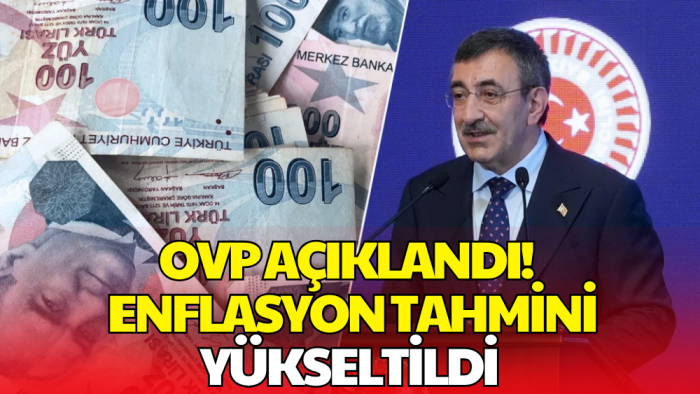 Orta Vadeli Program Açıklandı! Yıl Sonu Enflasyon Tahminleri 28,4'e Yükseltildi